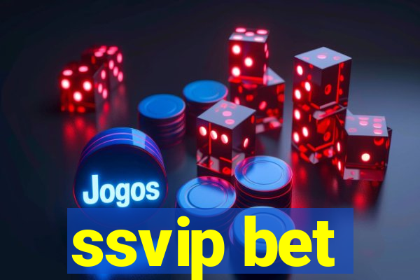 ssvip bet